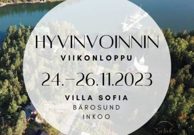 Hyvinvoinnin Viikonloppu 24.-16.11.2023 Barösund Inkoo